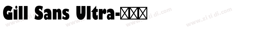 Gill Sans Ultra字体转换